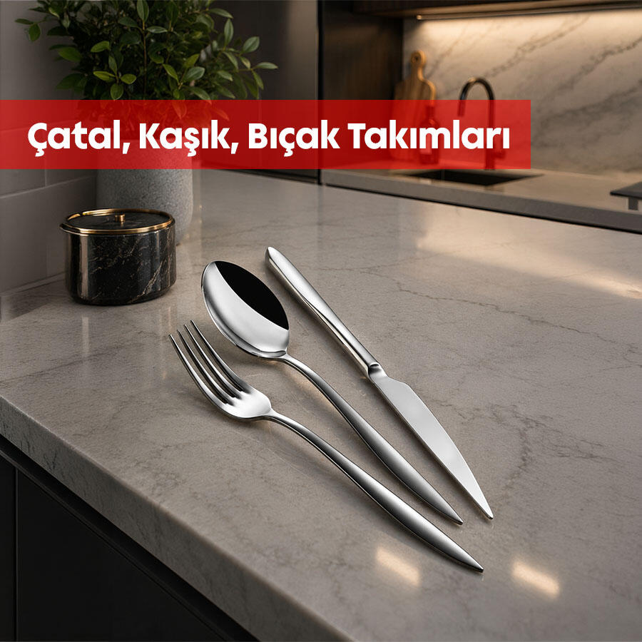 Çatal Kaşık Bıçak takımları