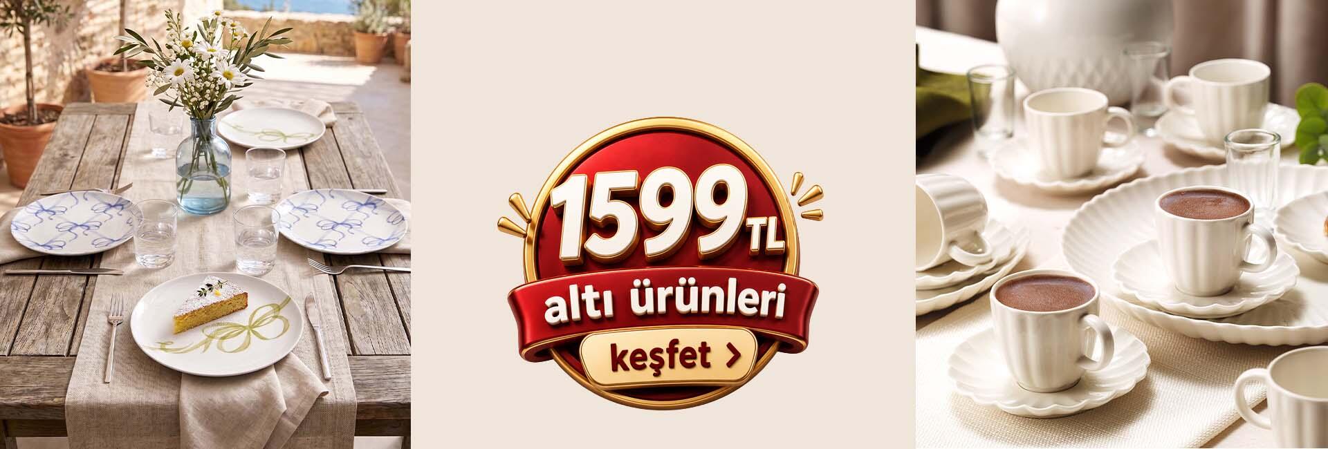 1599 TL Altı Ürünler